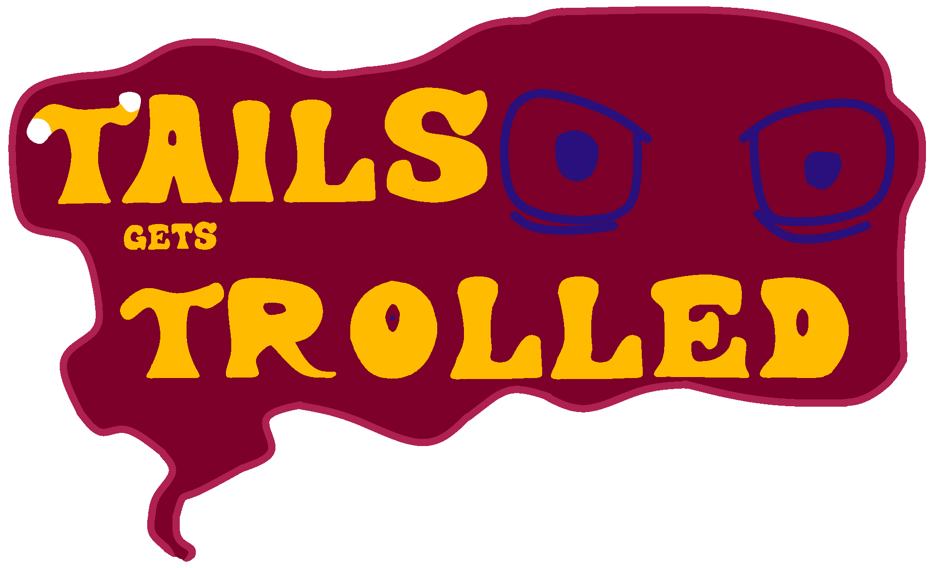 Tails Gets Trolled Website Logo #1