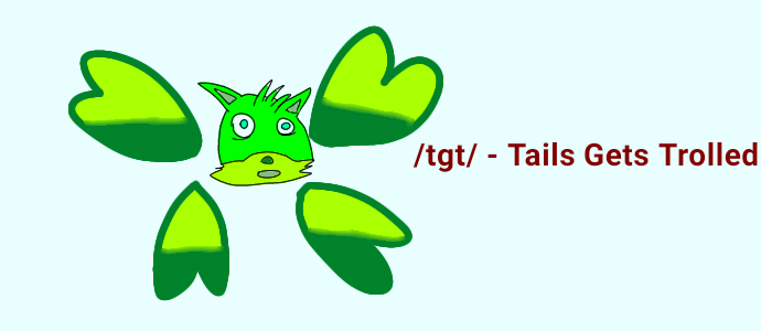 Tails Gets Trolled Website Logo #128