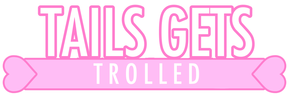 Tails Gets Trolled Website Logo #162