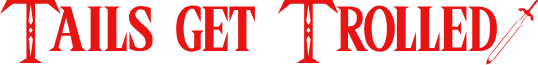 Tails Gets Trolled Website Logo #186