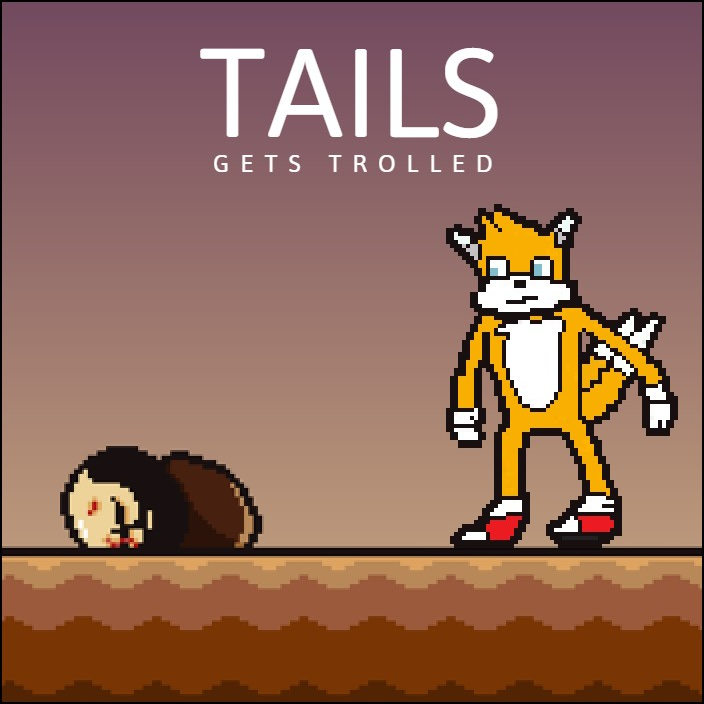 Tails Gets Trolled Website Logo #188
