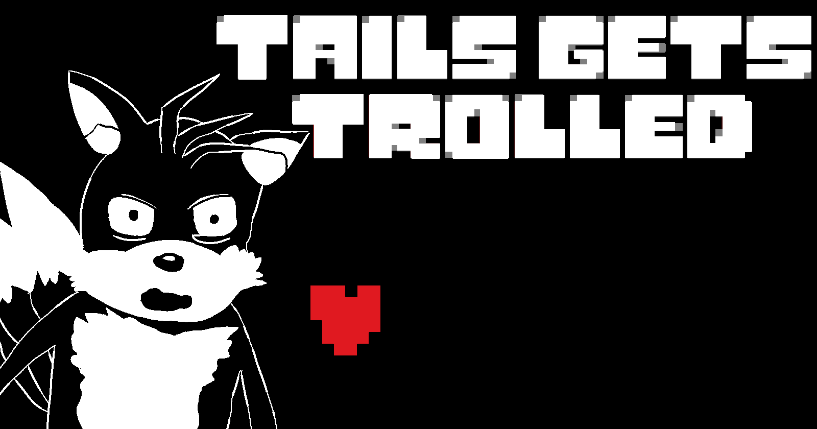 Tails Gets Trolled Website Logo #29