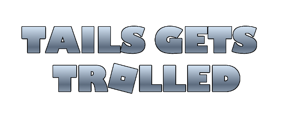 Tails Gets Trolled Website Logo #53