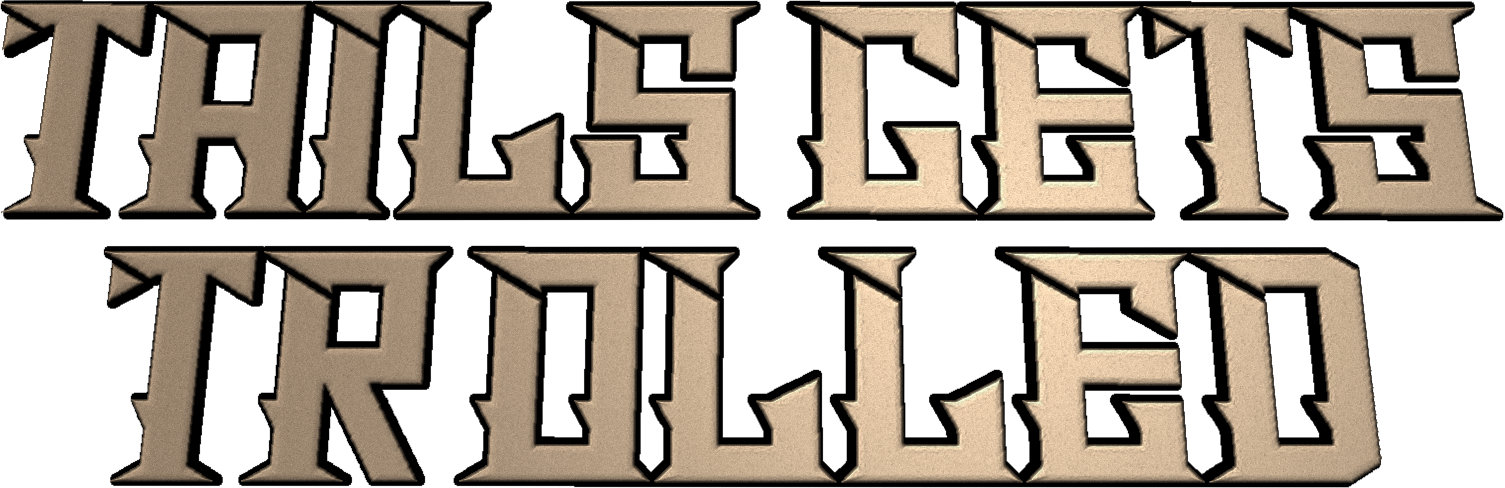 Tails Gets Trolled Website Logo #219