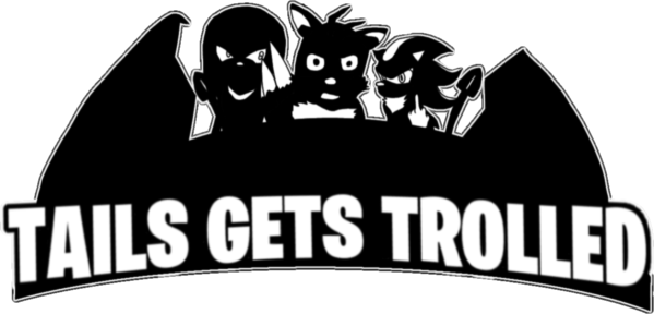 Tails Gets Trolled Website Logo #39
