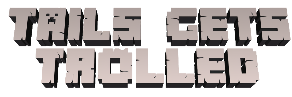 Tails Gets Trolled Website Logo #54