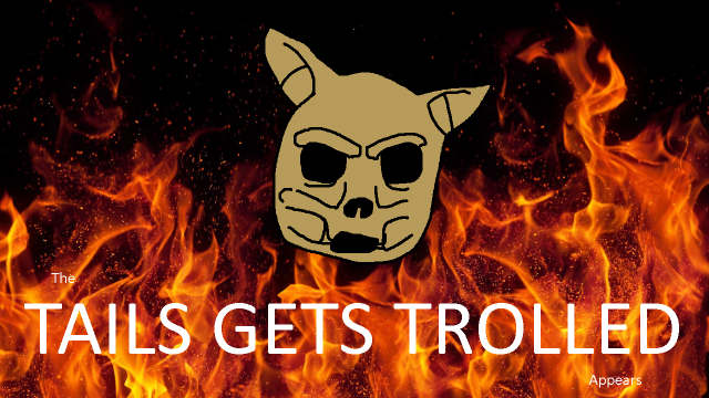 Tails Gets Trolled Website Logo #70